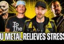 Metalheads Are Stressed Out