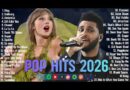 Pop Music 2026🏖️🎧Top Viral Songs 🔥 Spotify Global Top 100 | Taylor Swift, The Weeknd, Justin Bieber