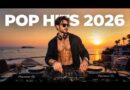 Top 20 Pop Songs 2026 ♫ Bruno Mars, Lady Gaga, Dua Lipa, Adele, Ed Sheeran, The Weeknd #32