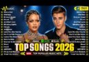 Billboard Pop Music 2026 🌈 Rihanna, Ariana Grande, Dua Lipa, Adele, Justin Bieber, Ed Sheeran
